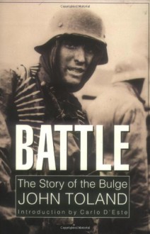 Battle: The Story of the Bulge - John Toland