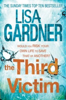 The Third Victim - Lisa Gardner