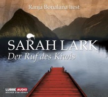 Der Ruf des Kiwis - Sarah Lark