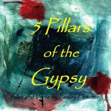 5 Pillars of the Gypsy - Lesley Fletcher