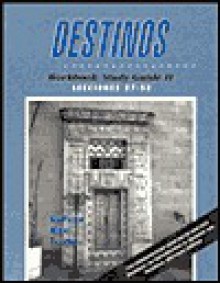 Destinos: Workbook/Study Guide II : Lecciones 27-52 - Bill VanPatten, Richard V. Teschner, Martha Alford Marks