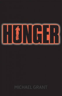 Hunger - Michael Grant