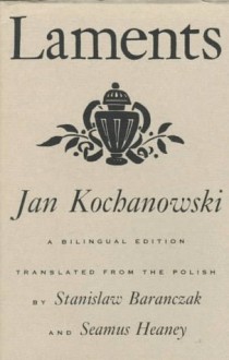 Laments - Jan Kochanowski