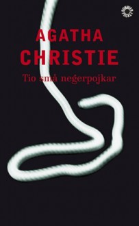 Tio små negerpojkar - Agatha Christie