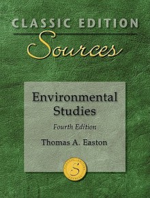 Classic Edition Sources: Environmental Studies - Thomas Easton