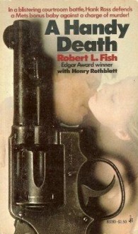 A Handy Death - Robert L. Fish, Henry Rothblatt