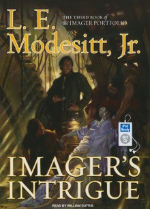 Imager's Intrigue - L.E. Modesitt Jr., William Dufris