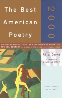 The Best American Poetry 2000 - Rita Dove, David Lehman