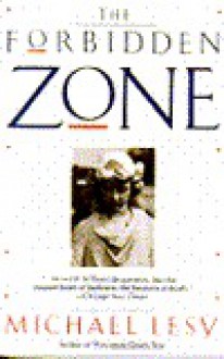 Forbidden Zone - Michael Lesy