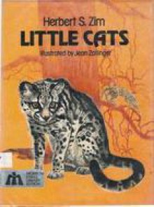 Little Cats - Herbert S. Zim, Jean Zallinger