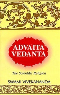 Advaita Vedanta - Swami Vivekananda