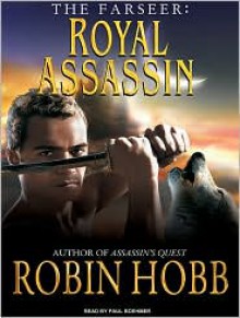 Royal Assassin (Farseer Series #2) - Robin Hobb, Paul Boehmer