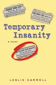 Temporary Insanity - Leslie Carroll