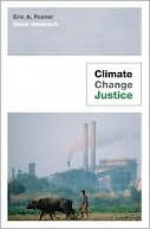 Climate Change Justice - Eric A. Posner, David A. Weisbach