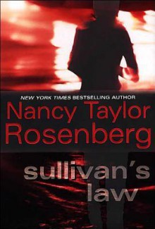 Sullivan's Law (Carolyn Sullivan #1) - Nancy Taylor Rosenberg