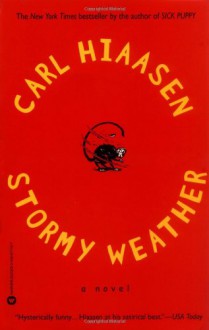 Stormy Weather - Carl Hiaasen