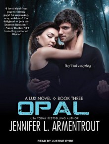 Opal - Justine Eyre, Jennifer L. Armentrout