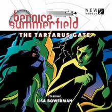 Bernice Summerfield: The Tartarus Gate - Stewart Sheargold