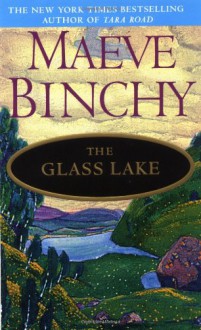 The Glass Lake - Maeve Binchy