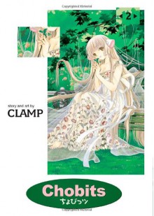 Chobits: Omnibus, Vol. 2 - CLAMP