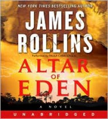 Altar of Eden - James Rollins, Paula Christensen