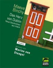 Das Herz von Dublin - Maeve Binchy