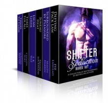 Shifter Seduction Boxed Set - Eve Langlais, Mandy Harbin, Tressie Lockwood, S.K. Yule, Crymsyn Hart, LeTeisha Newton