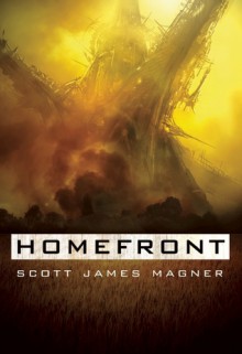 Homefront - Scott James Magner