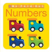 My Fold Out Books Numbers - Roger Priddy