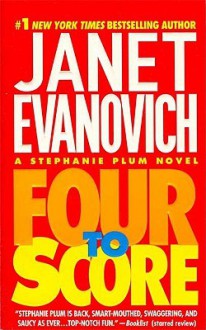 Four to Score - Janet Evanovich