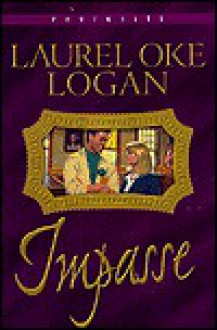 Impasse - Laurel Oke Logan