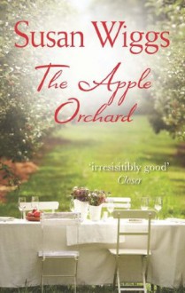 The Apple Orchard - Susan Wiggs