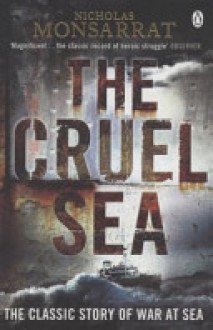 The Cruel Sea - Nicholas Monsarrat