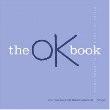 The Ok Book - Amy Krouse Rosenthal, Tom Lichtenheld