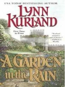 A Garden in the Rain (MacLeod #8) - Lynn Kurland