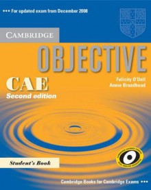 Objective CAE Student's Book - Felicity O'Dell, Annie Broadhead