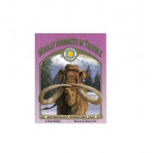 Woolly Mammoth in Trouble [With Poster and Plush and CD (Audio)] - Dawn Bentley