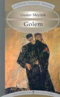 Golem. - Gustav Meyrink