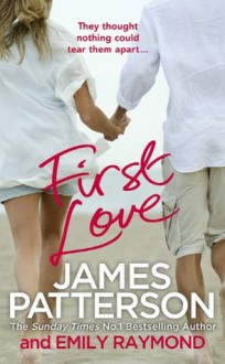 First Love - James Patterson