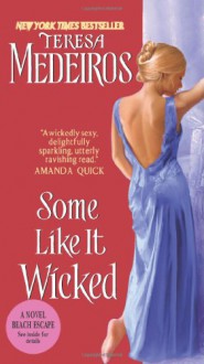 Some Like It Wicked - Teresa Medeiros