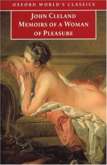 Memoirs of a Woman of Pleasure - John Cleland, Peter Sabor