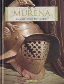 Murena, Tome 3: La meilleure des mères - Jean Dufaux, Philippe Delaby