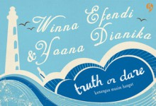 Truth or Dare - Winna Efendi, Yoana Dianika