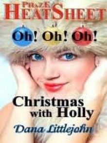 Christmas With Holly - Dana Littlejohn