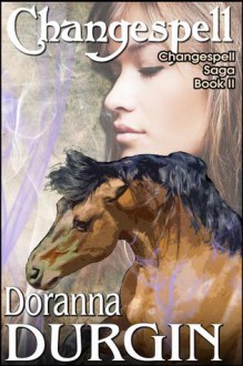 Changespell - Doranna Durgin