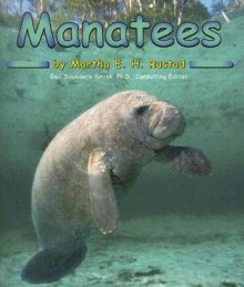 Manatees - Martha E.H. Rustad