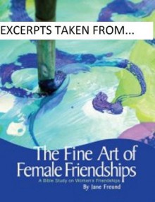 Five Bible Study Lessons on Having Common Interests in Women's Friendships - Jane Freund