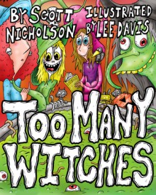 Too Many Witches - Scott Nicholson, Lee Davis