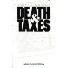 Death and Taxes - Hans F. Sennholz