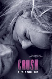 Crush - Nicole Williams